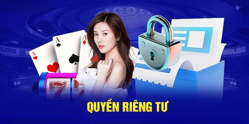 Những quy định cơ bản về quyền riêng tư tân thủ cần nắm